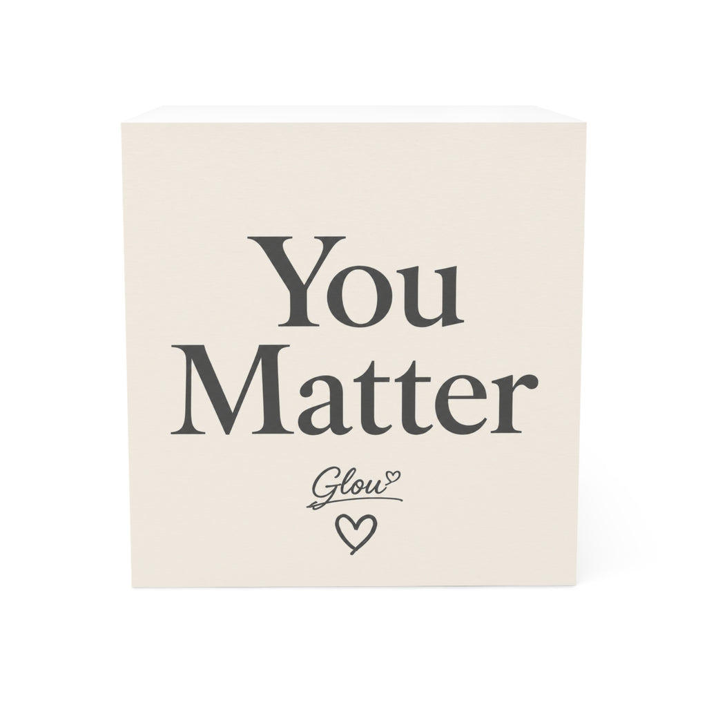 You Matter Note Cube