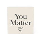 You Matter Note Cube