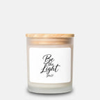 Be the Light Candle - Frosted (Hand Poured 11 oz)