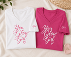 You Glow Girl Tee